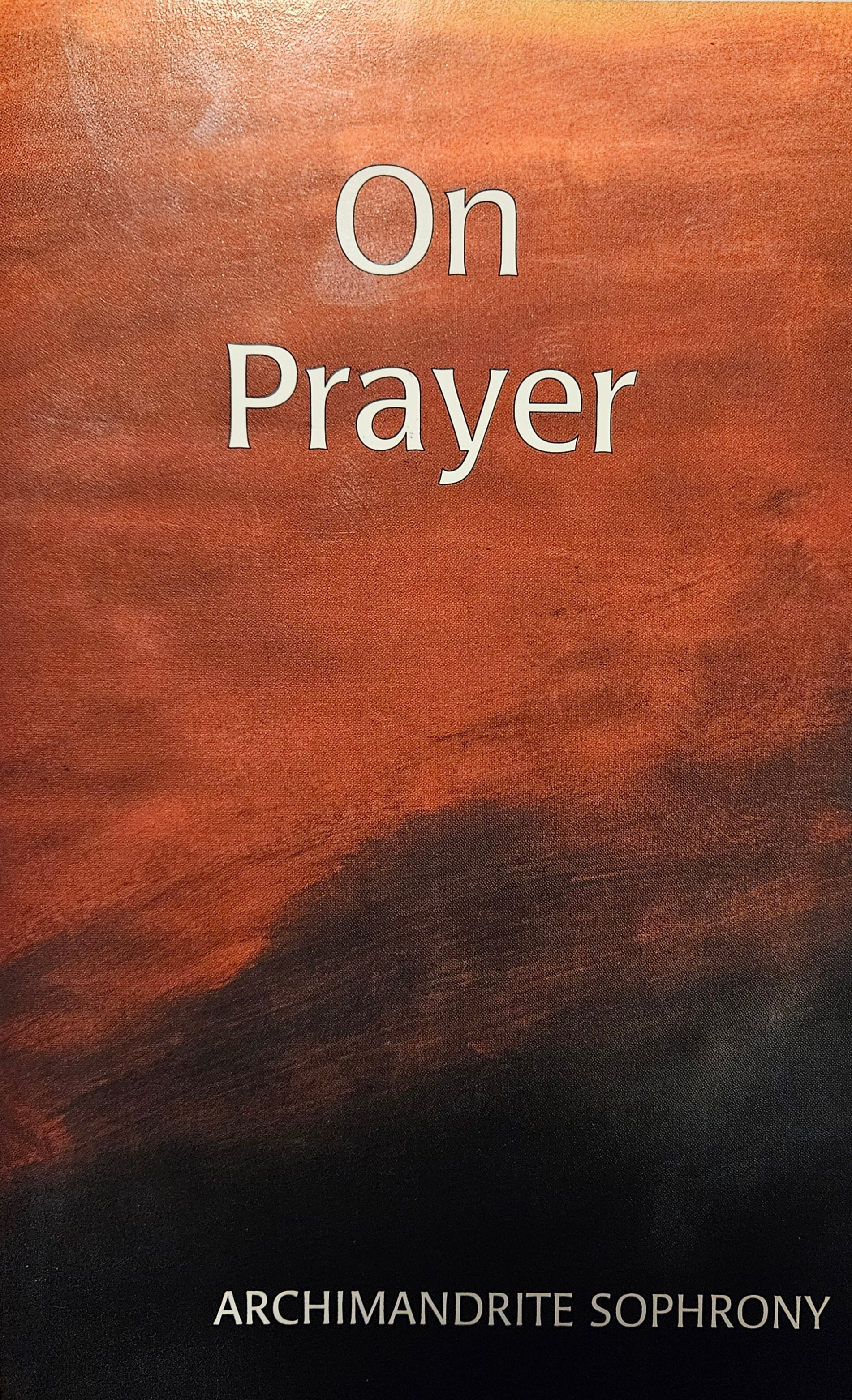 On Prayer by Archimandrite Sophrony