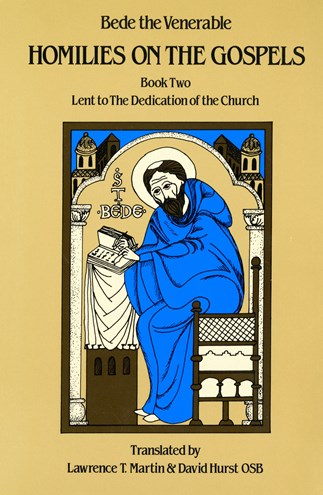 Homilies on the Gospels 2 : Lent to The Dedication of the Church by Bede the Venerable