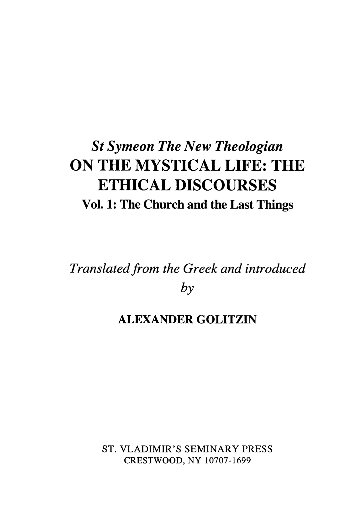 On the Mystical Life Vol 1 by St. Symeon the New Theologian