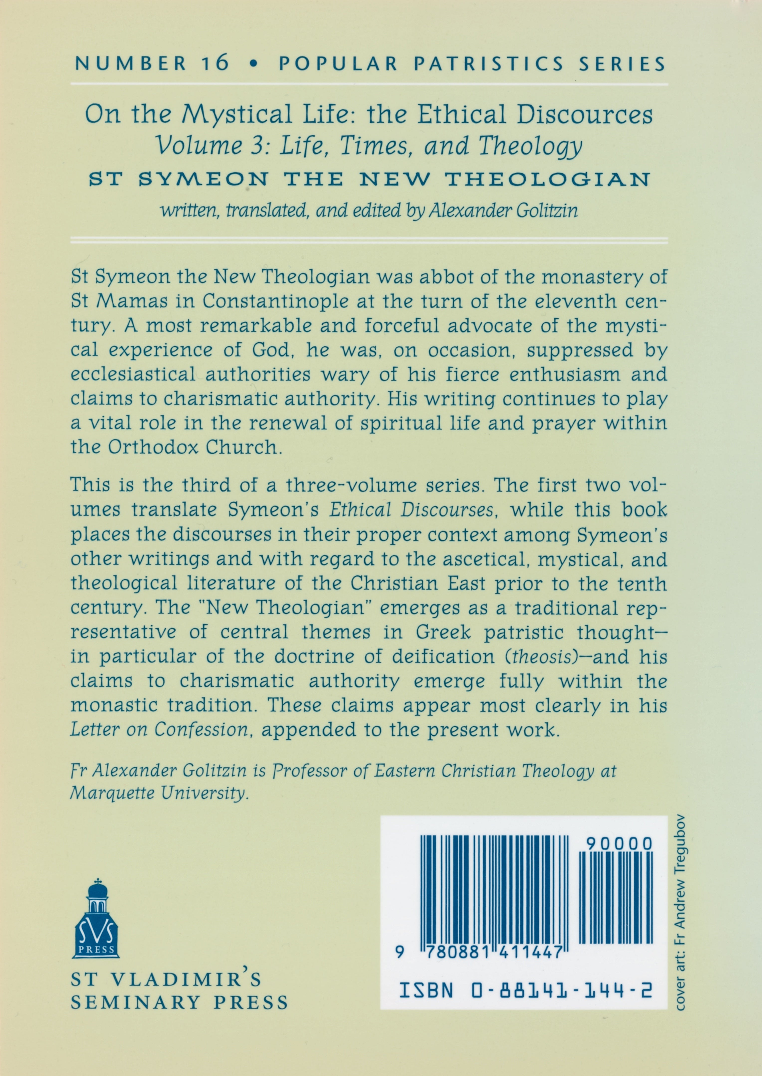 On the Mystical Life Vol 3 by St. Symeon the New Theologian