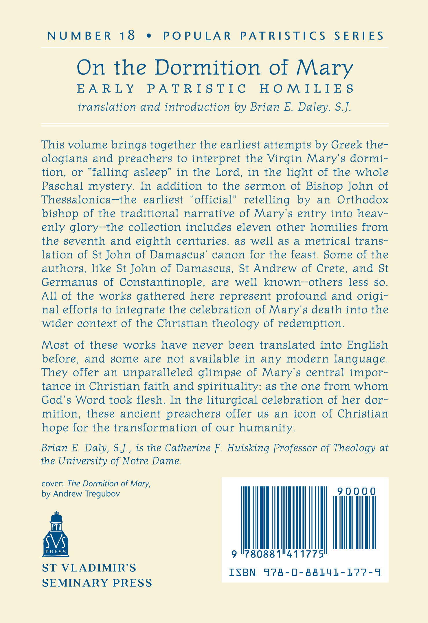 On the Dormition of Mary: Early Patristic Homilies