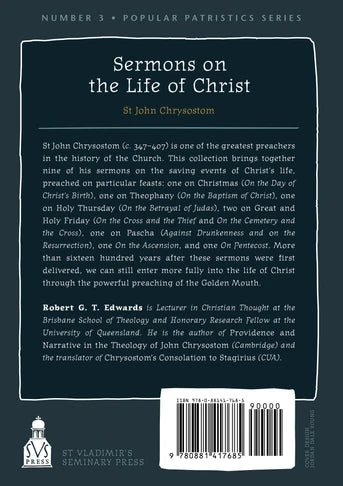 Sermons on the Life of Christ by St. John Chrysostom