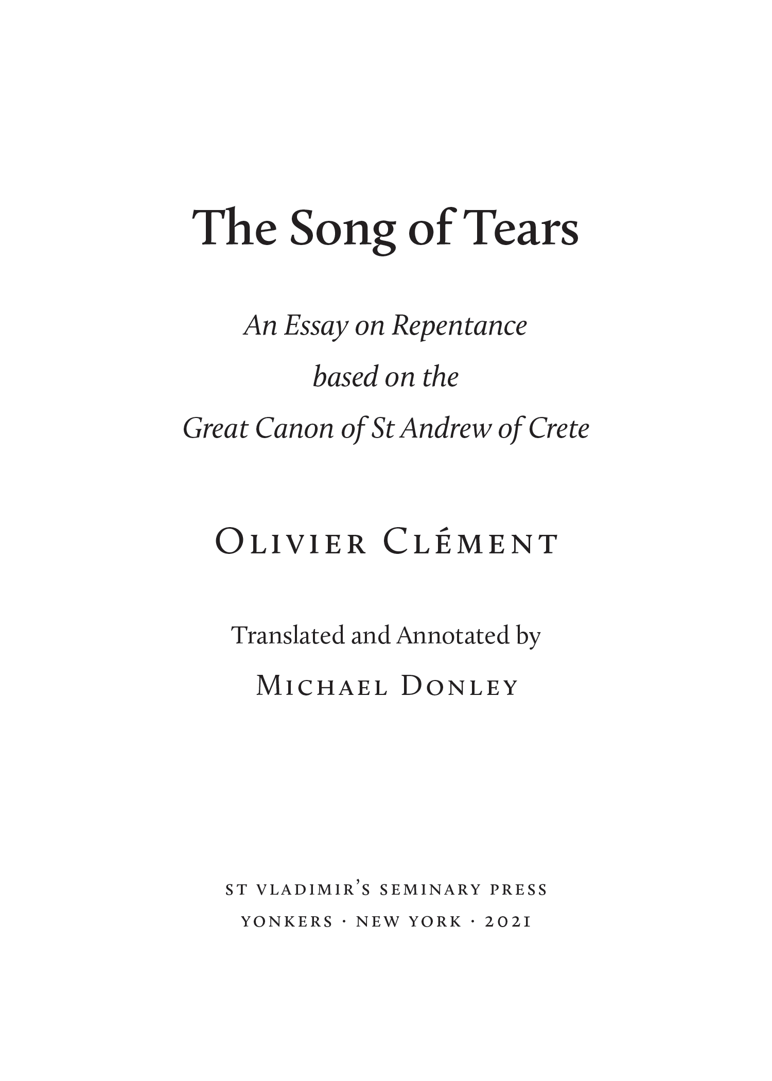 The Song of Tears by Olivier Clement