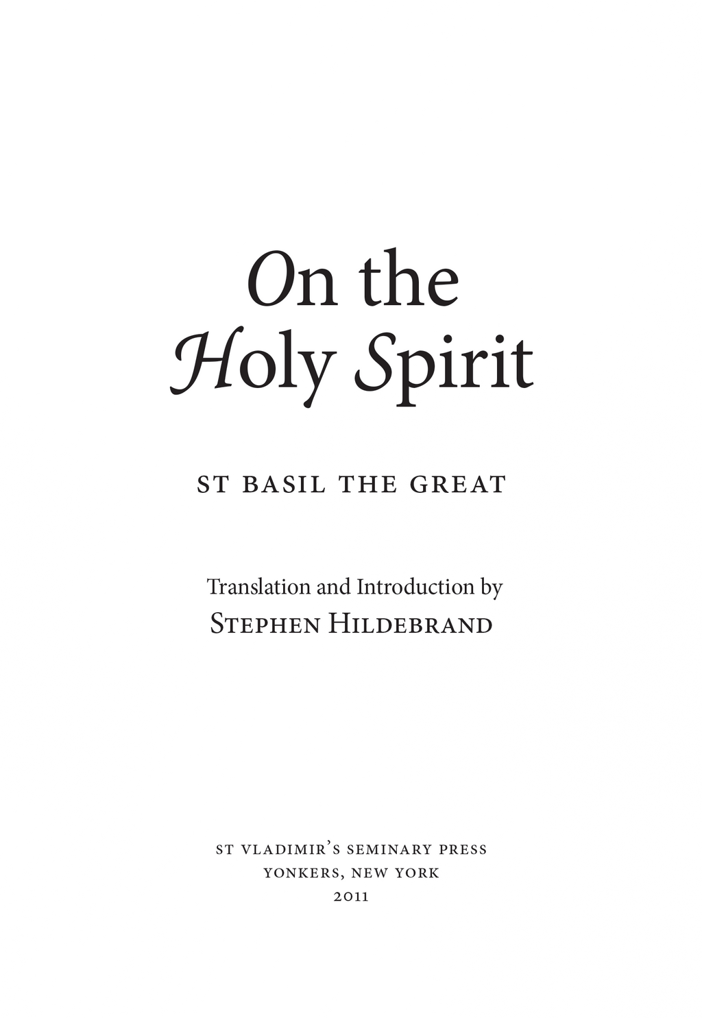 On the Holy Spirit by St. Basil the Great