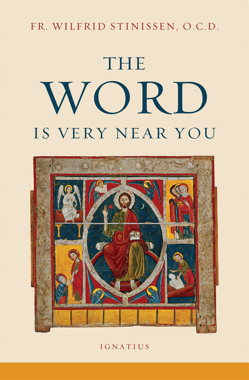 The Word is very near you by Fr. Wilfrid Stinissen