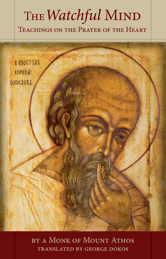 The Watchful Mind by a Monk of Mount Athos