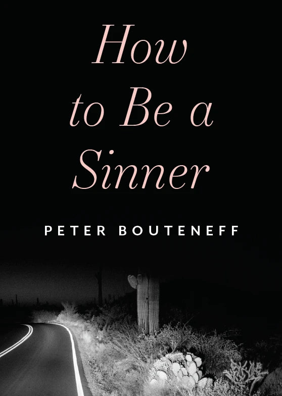 How to Be a Sinner by Peter Bouteneff