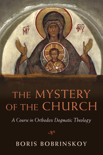 Mystery of the Church by Fr. Boris Bobrinskoy