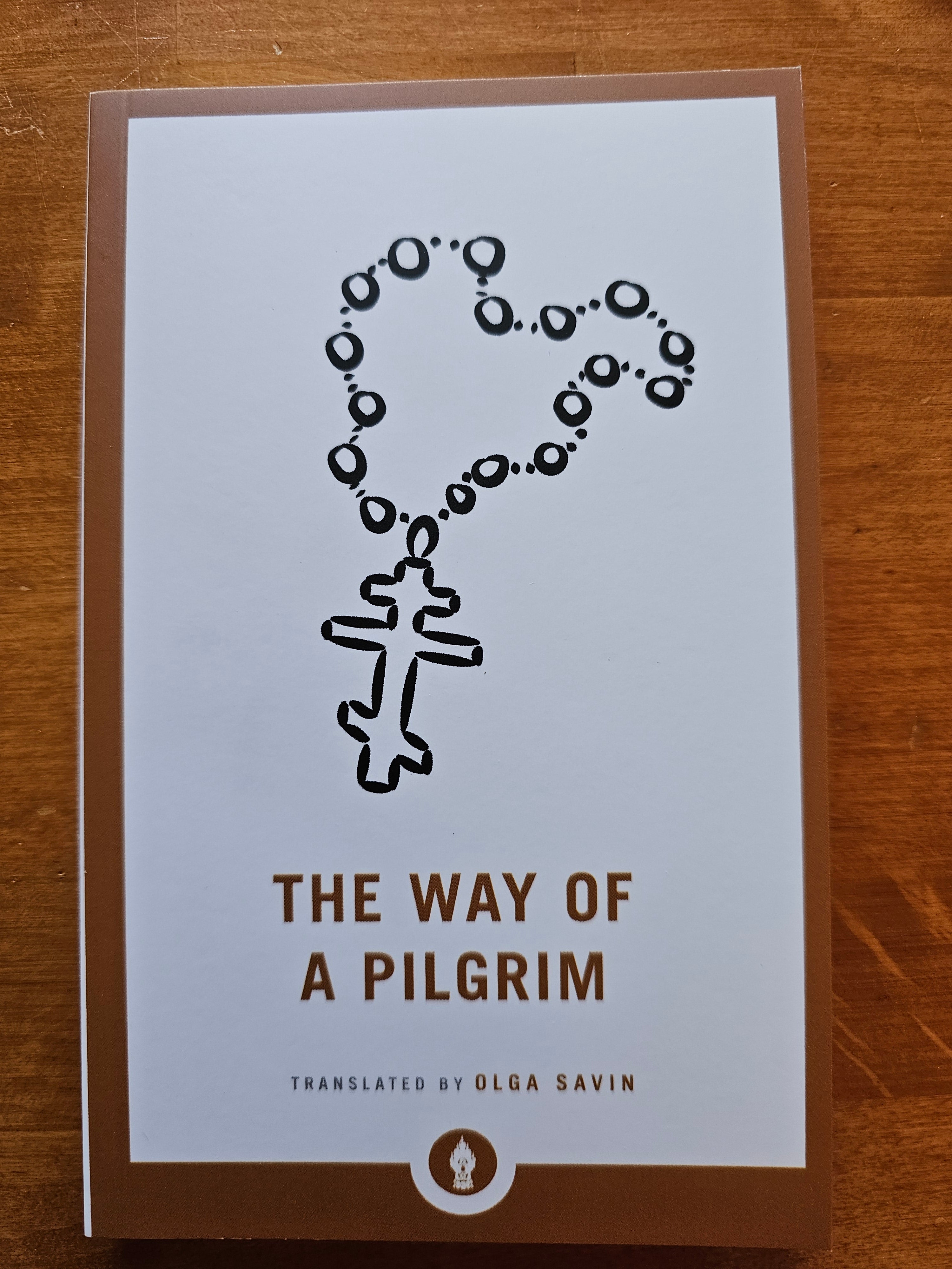 The Way Of A Pilgrim