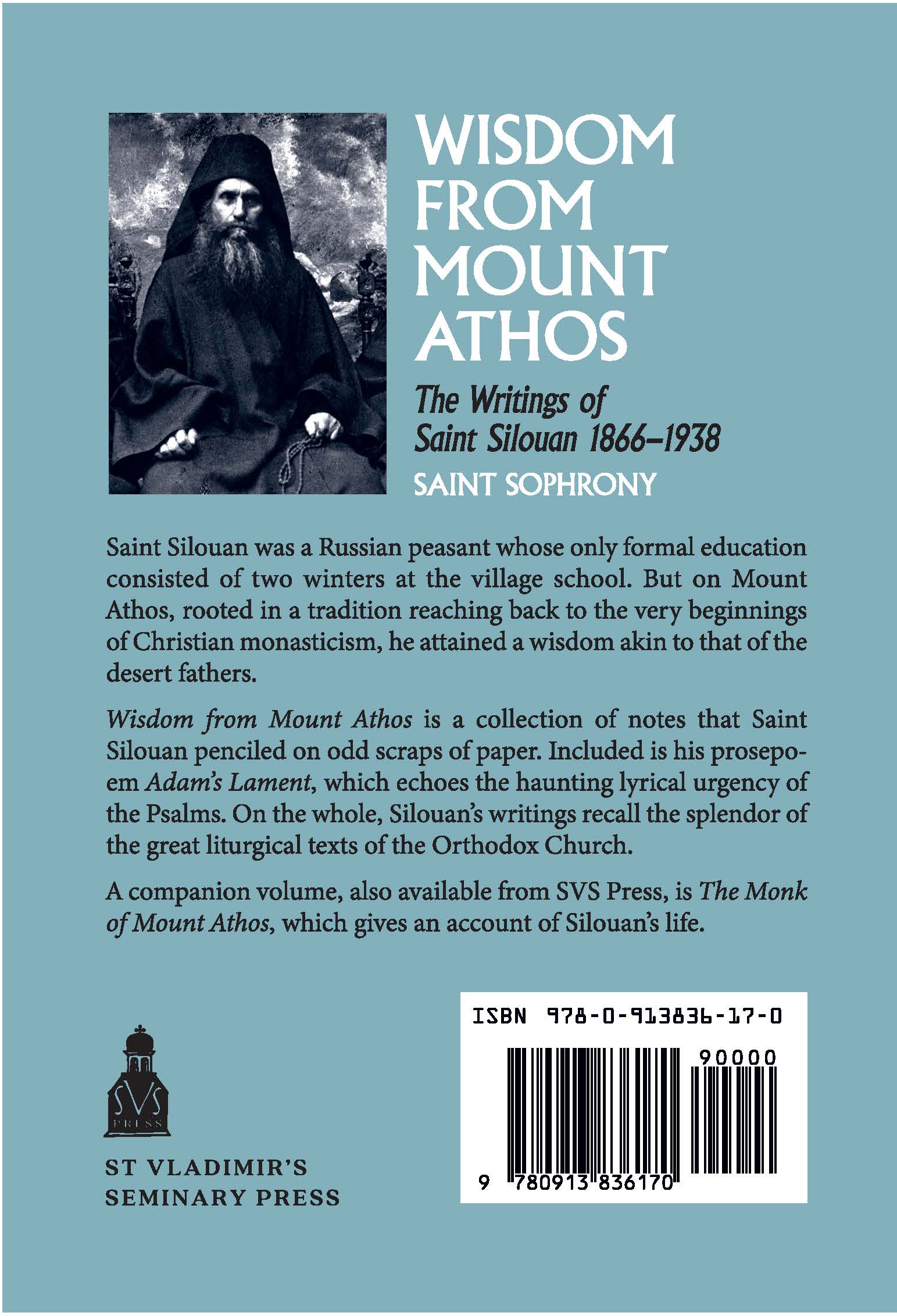 Wisdom from Mount Athos: The Writings of St Silouan by Archimandrite Sophrony